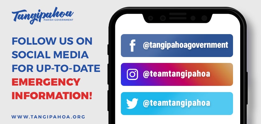 Poster to follow Tangipahoa's social media for up-to-date emergency info