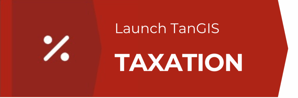 A red banner features a white percentage symbol on the left and the words Launch TanGIS TAXATION in white text on the right.